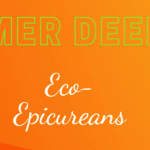 Consumer Deep Dive: Eco-Epicureans